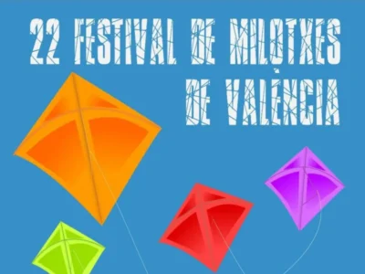 festival de milotxes de València, festival de cometas de València