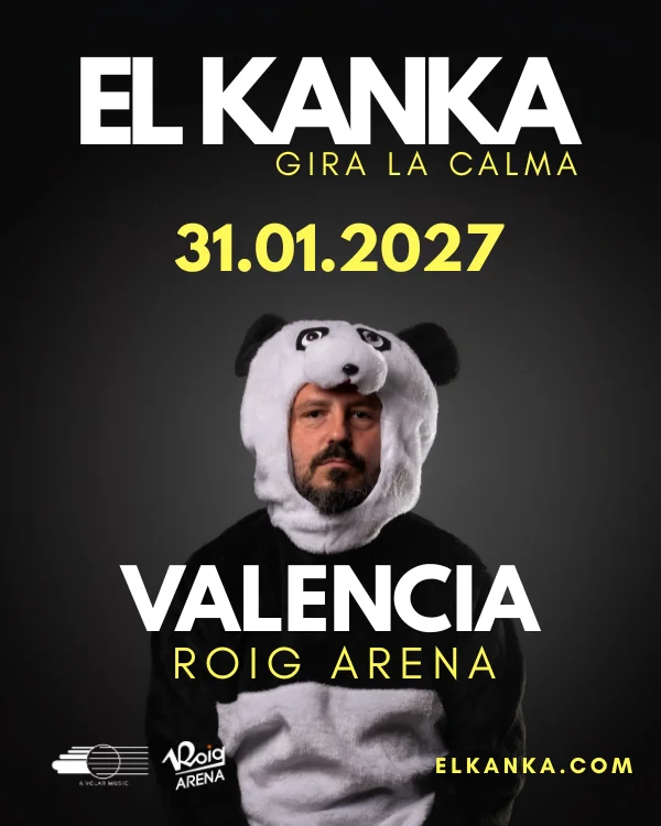 València: Turisme, Oci, Actualitat i tot el que has de saber sobre la ciutat 10 El Kanka actuarà al Roig Arena de València el 31 de gener amb La Calma